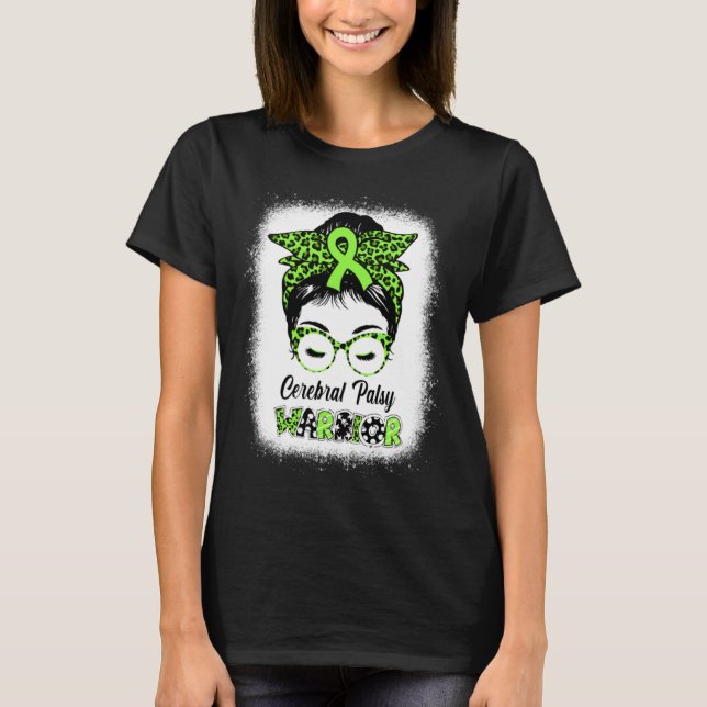 Camiseta Cerebral Palsy Warrior Messy Bun Women Mom Wife Cp (Frente)
