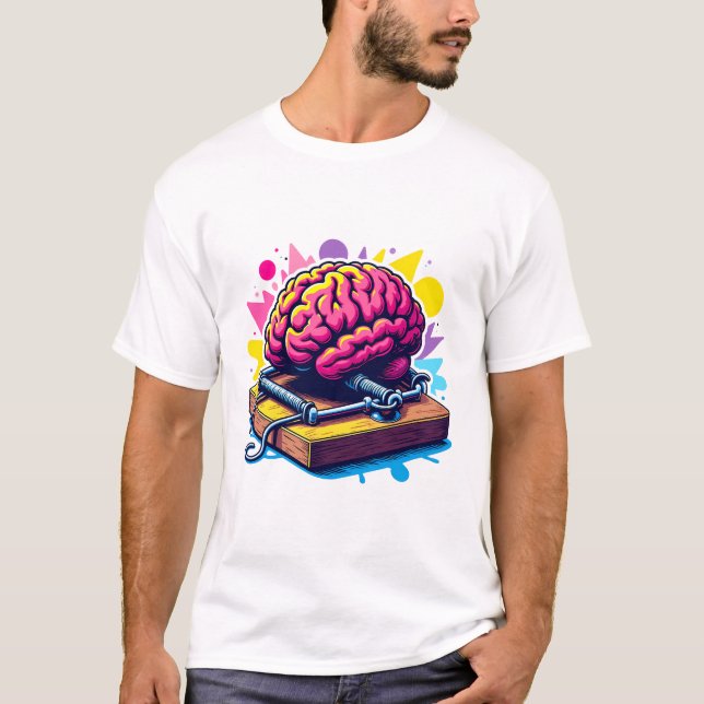 Camiseta Cérebro apanhado em uma armadilha. Pense duas veze (Frente)