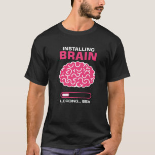 Camiseta Cérebro I Instalando Cérebro I Neurologista Neur