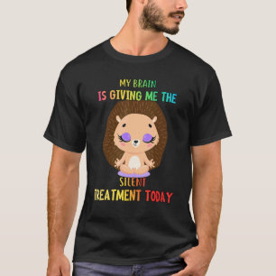Camiseta Cérebro Me Dando Tratamento Silencioso