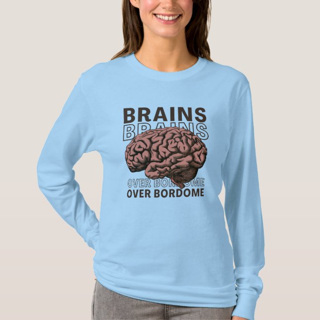 Camiseta Cérebros Acima do Tédio (Frente)
