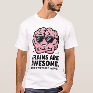 Camiseta Cérebros são incríveis