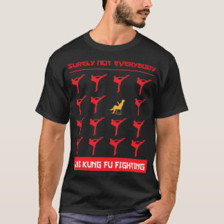 Camiseta Certamente Nem Todos Eram Kung Fu A Combater O Prê