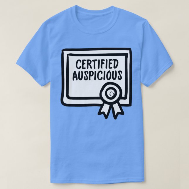 Camiseta Certified Auspicious (Frente do Design)