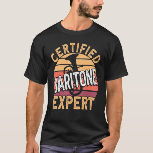 Camiseta Certified Baritone Expert Horn Euphonium Baritone