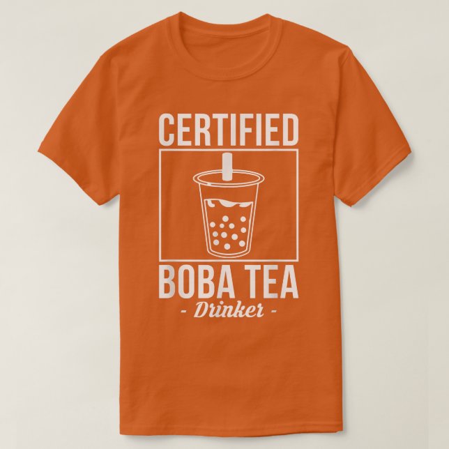 Camiseta Certified Boba Tea Drinker Bubble Tea  (Frente do Design)