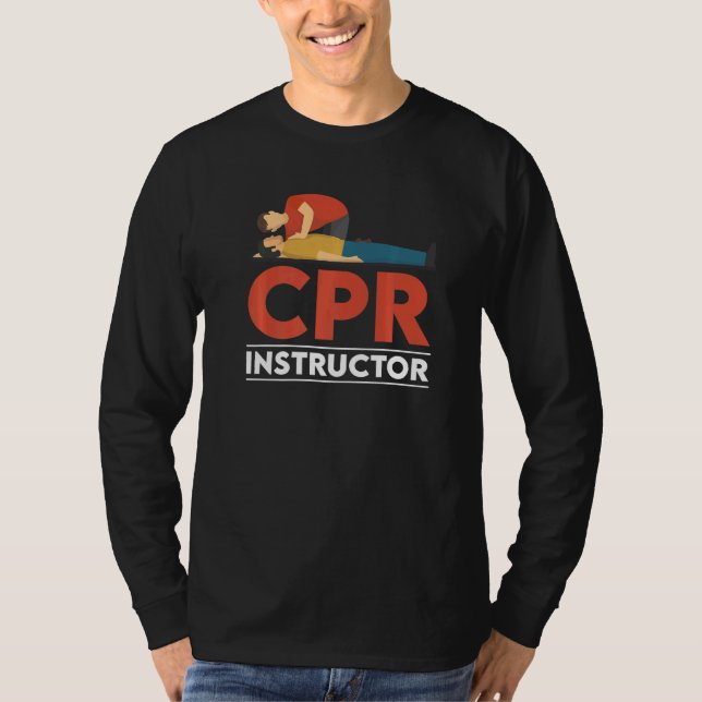 Camiseta Certified CPR Instructor Outfit First Aid AED Trai (Frente)