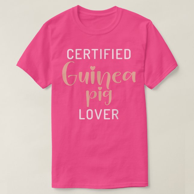 Camiseta Certified Cute Guinea Pig Lover 408  (Frente do Design)