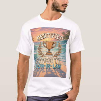 Camiseta Certified Favorite Son-In-Law