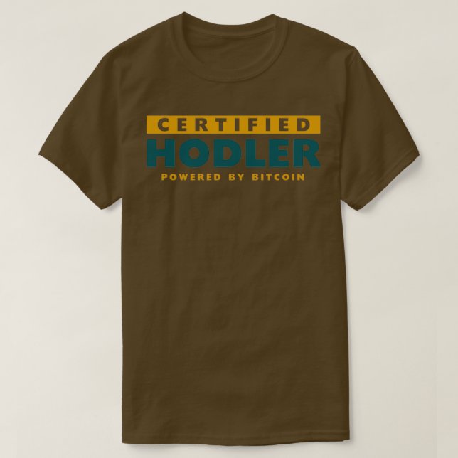 Camiseta CERTIFIED HODLER powered by BITCOIN (Frente do Design)