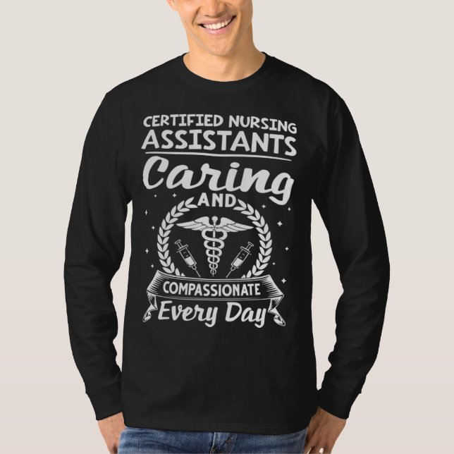 Camiseta Certified Nursing Assistants Caring And Compassion (Frente)