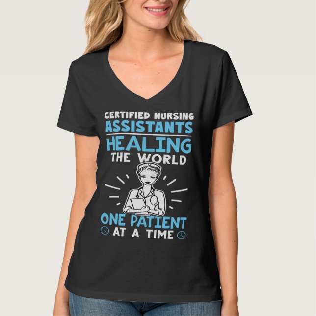 Camiseta Certified Nursing Assistants Healing the World (Frente)