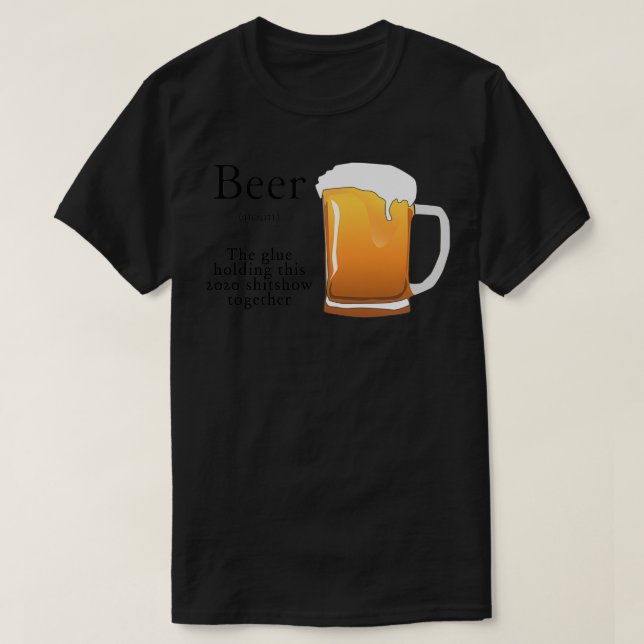 Camiseta Cerveja a cola que segura este show de merda de 20 (Frente do Design)