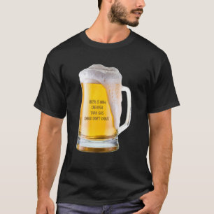 Camiseta Cerveja Agora é Mais Barata Que Gasolina Beba Não