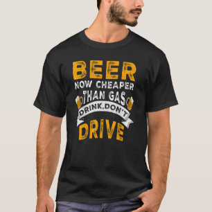 Camiseta Cerveja agora mais barata do que a gasolina Não co