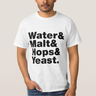 Camiseta Cerveja = Água, Malte e Saltos e levedura.