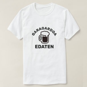 Camiseta Cerveja Bebendo em basco Garagardoa Edaten