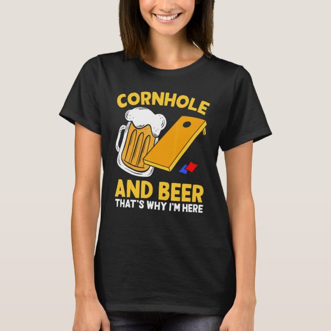 Camiseta Cerveja Cornhole É por isso que estou aqui Bebendo (Frente)