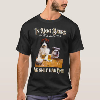 Camiseta Cerveja De Cachorro Eu Tenho Um Engraçado Dizendo