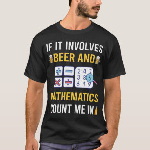Camiseta Cerveja E Matemática Math Maths