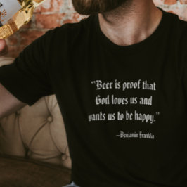 Camiseta Cerveja é Prova de que Deus nos Ama