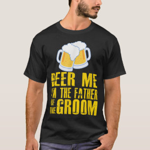 Camiseta CERVEJA ENGRAÇADA PARA MIM PAI DO NOIVO Dia de São