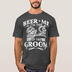 Camiseta Cerveja Eu Sou A Irmã Mais Velha Do Noivo Cervejei