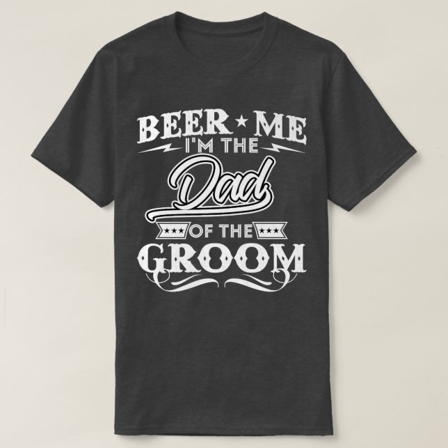 Camiseta Cerveja Eu Sou O Pai Do Noivo Bebedor De Cervejas  (Frente do Design)