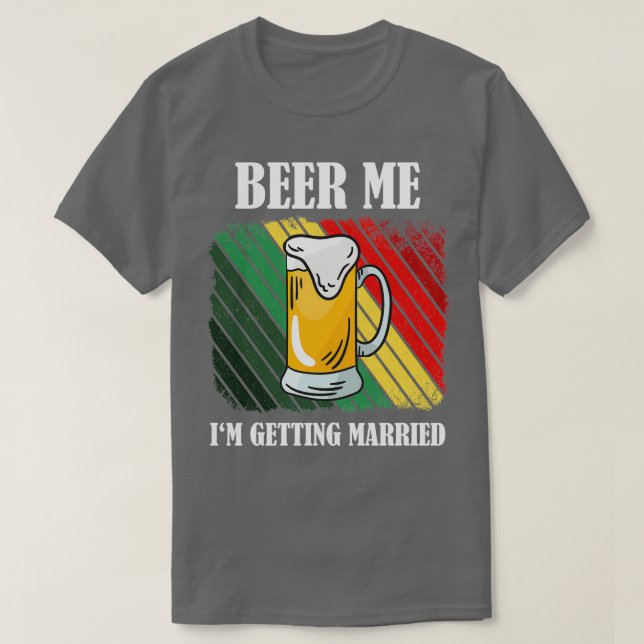 Camiseta Cerveja Me Ix27m Casando Com O Engraçado 3 (Frente do Design)