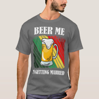 Camiseta Cerveja Me Ix27m Casando Com O Engraçado 3