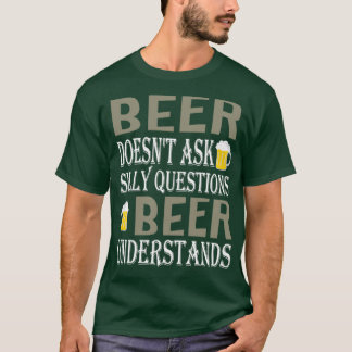 Camiseta Cerveja não faz perguntas ao Bobo que a Cerveja en