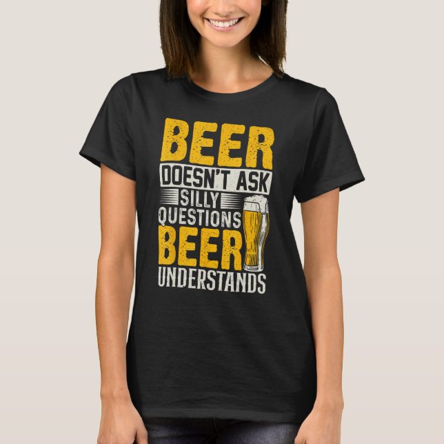 Camiseta Cerveja não faz perguntas ao Bobo que a Cerveja en (Frente)