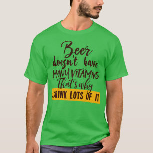 Camiseta Cerveja não tem muitas vitaminas
