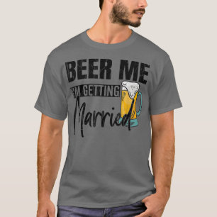 Camiseta Cerveja Para Homens Estou Me Casando Funny Groom W