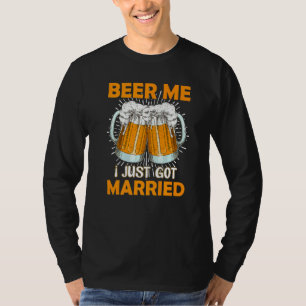 Camiseta Cerveja Para Mim Acabei de Me Casar Casamento Cer
