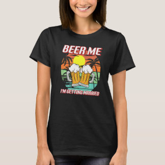 Camiseta Cerveja para Mim Estou Me Casando Homens Noivo Des