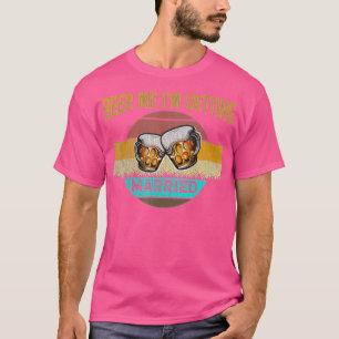 Camiseta Cerveja pra mim Estou Casando Homem Funny Noivo De
