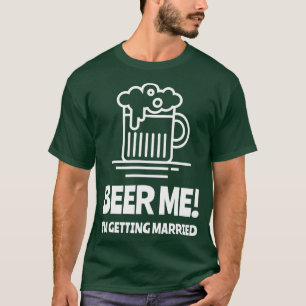 Camiseta Cerveja pra mim Estou me casando Despedida de solt