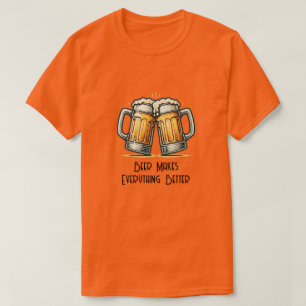 Camiseta Cerveja Torna Tudo Melhor