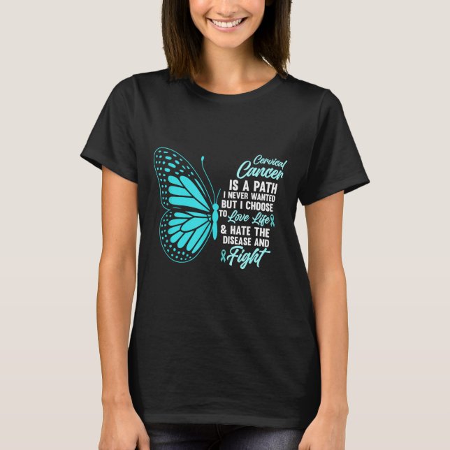 Camiseta Cervical Cancer Awareness Butterfly Quote Suprt  (Frente)