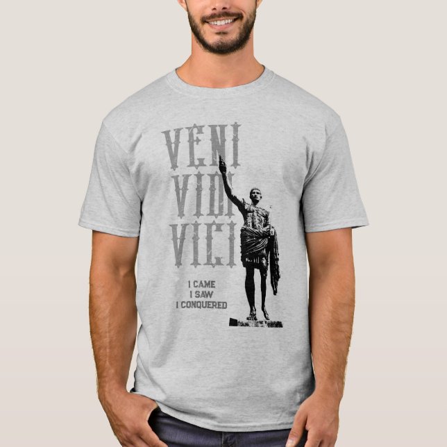 Camiseta César Eu Vim Vi Veni Vidi Vici (Frente)
