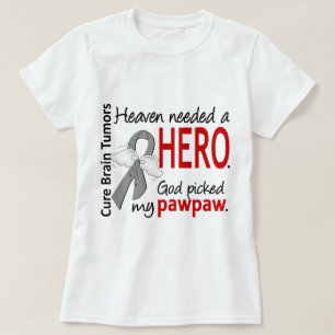 Camiseta Céu dos tumores cerebrais necessário um Pawpaw d