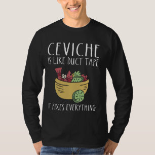 Camiseta Ceviche Fã de Ceviche Peruano Lover Peruano Seafoo