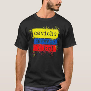 Camiseta Ceviche Futebol Engraçado Sinalizador do Equador