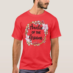 Camiseta Chá da Tia do Noivo Dia do Casamento Tia do Noivo