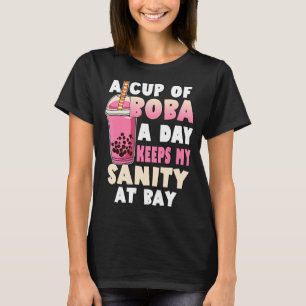 Camiseta Chá De Bolha Passa Uma Taça Boba Um Dia Mantém A S