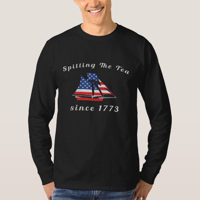 Camiseta Chá Derramado Desde 1773 Quarto De Julho Fl Americ (Frente)