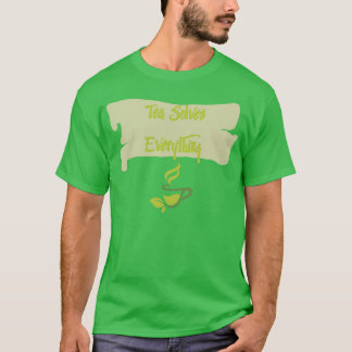 Camiseta Chá Resolve Tudo 51