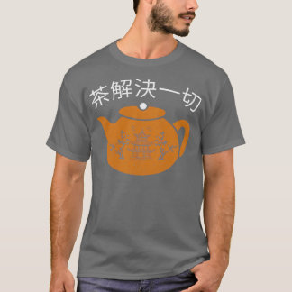 Camiseta Chá Resolve Tudo O Engraçado Chá Chinês