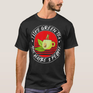 Camiseta Chá Verde Engraçado Citação Chinesa